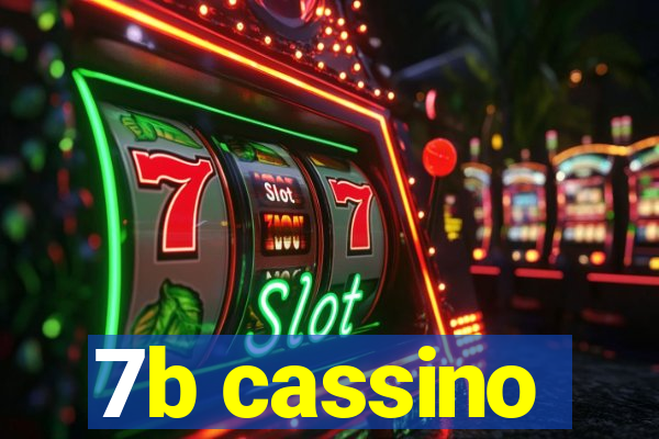 7b cassino